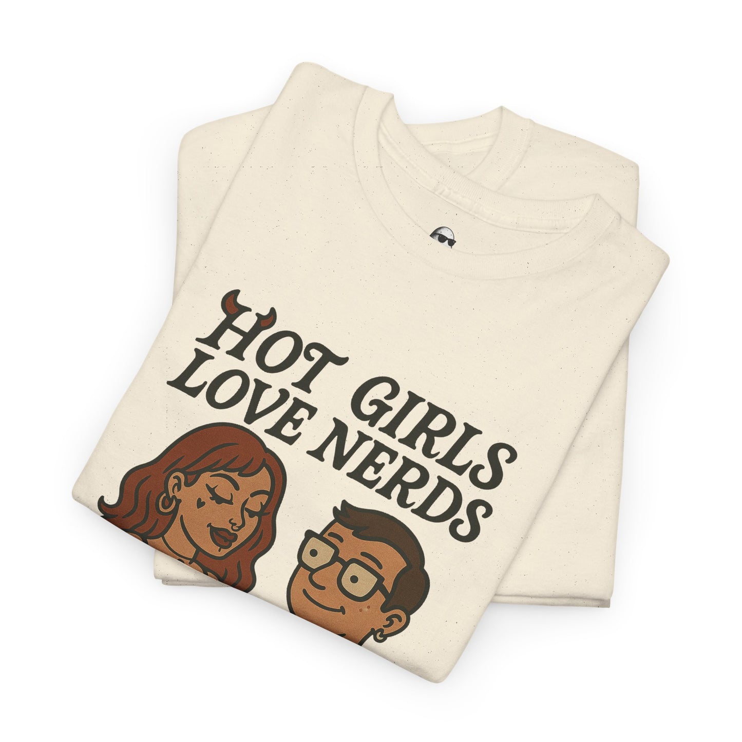 Hot Girls Love Nerds T-Shirt, Trendy Unisex Cotton Tee, Gift for Nerds, Geeky Apparel, Funny Shirt for Casual Wear, Pop Culture Clothing