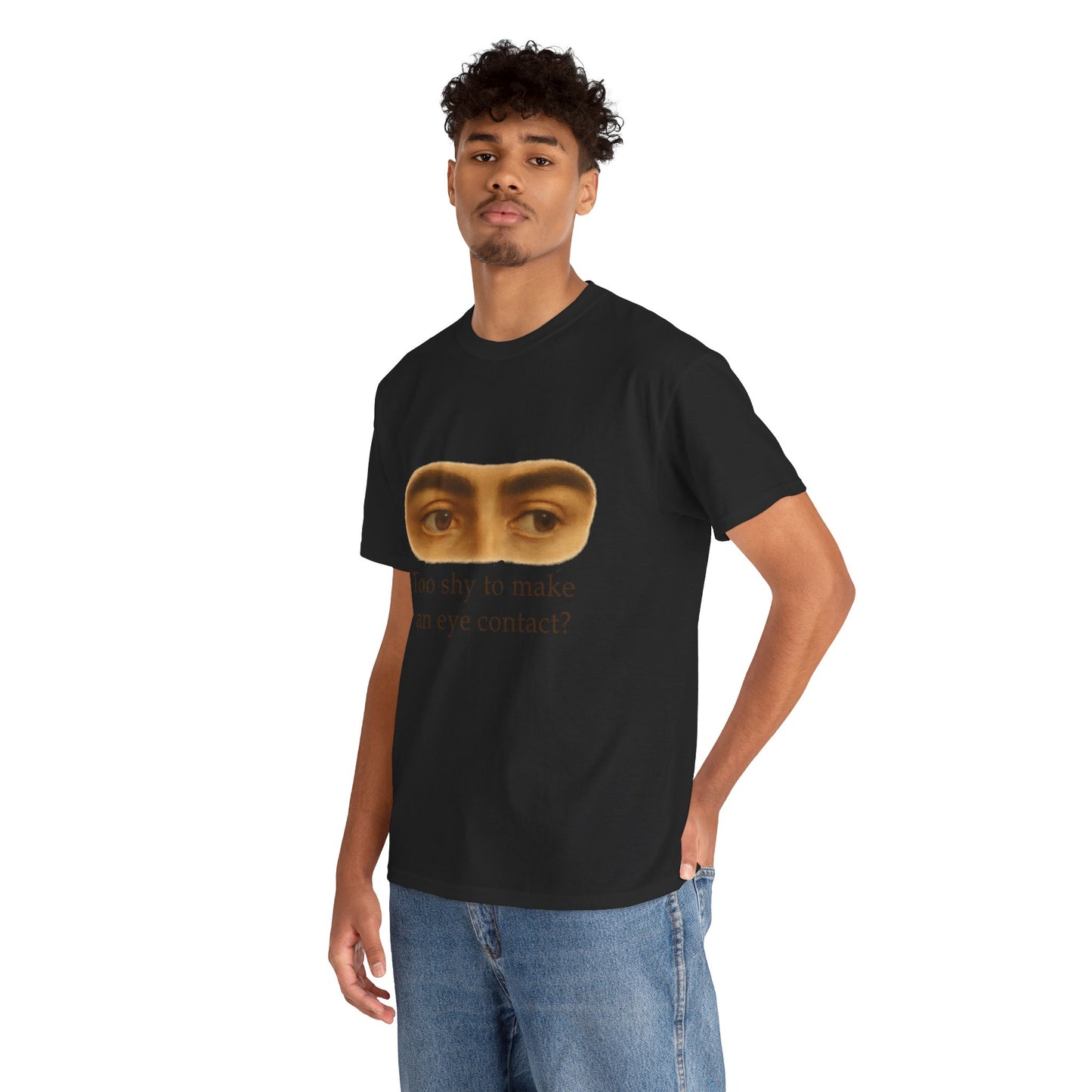 Too Shy to Make Eye Contact – Awkward Gaze Graphic Tee