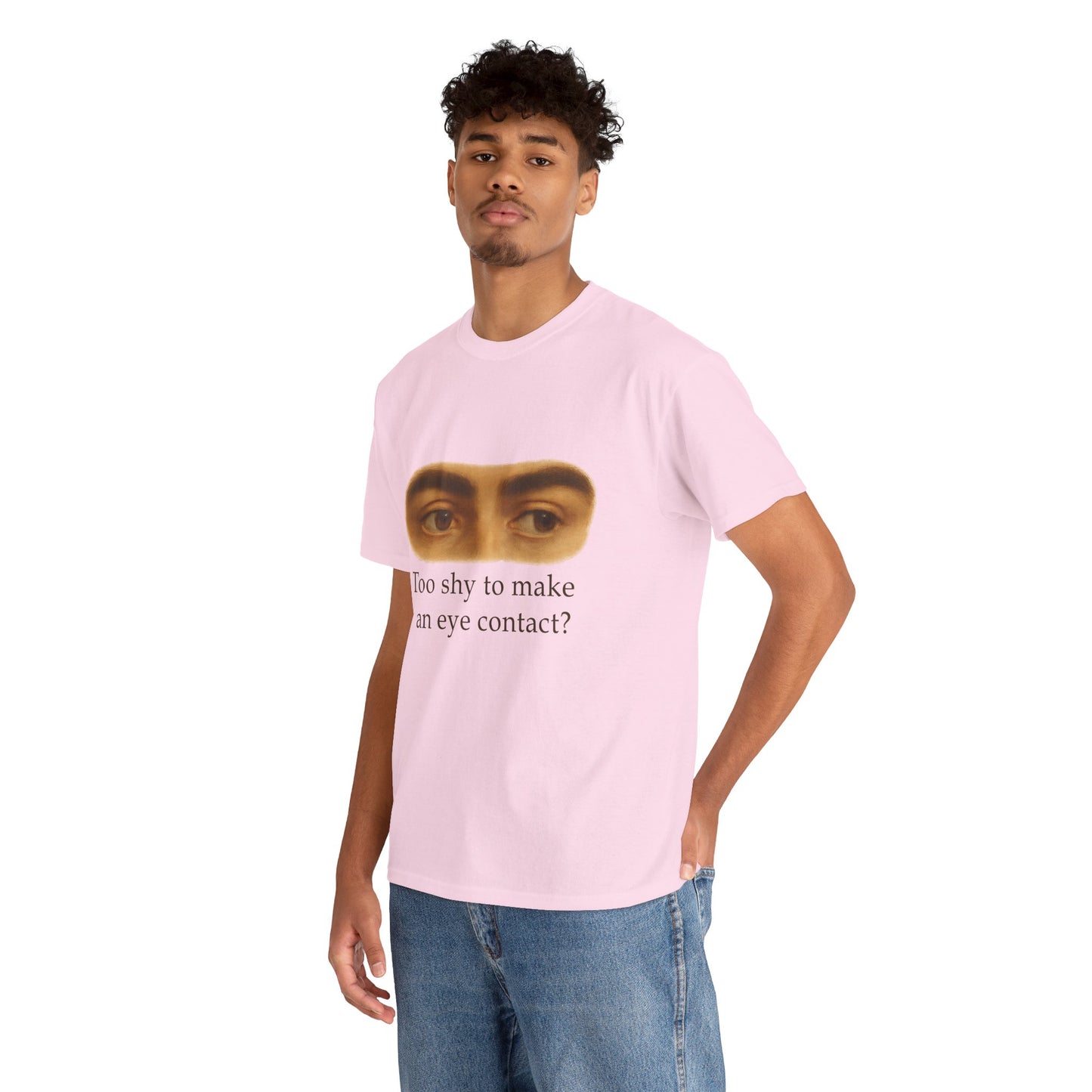 Too Shy to Make Eye Contact – Awkward Gaze Graphic Tee