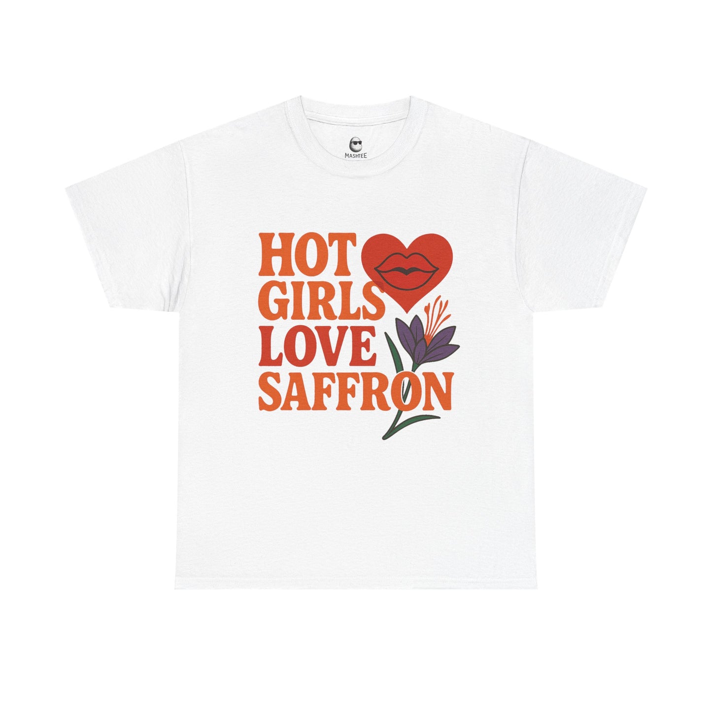 Hot Girls Love Saffron T-Shirt | Funny Persian Graphic Tee | Mashtee