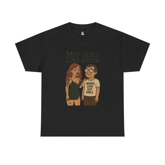 Hot Girls Love Nerds T-Shirt, Trendy Unisex Cotton Tee, Gift for Nerds, Geeky Apparel, Funny Shirt for Casual Wear, Pop Culture Clothing