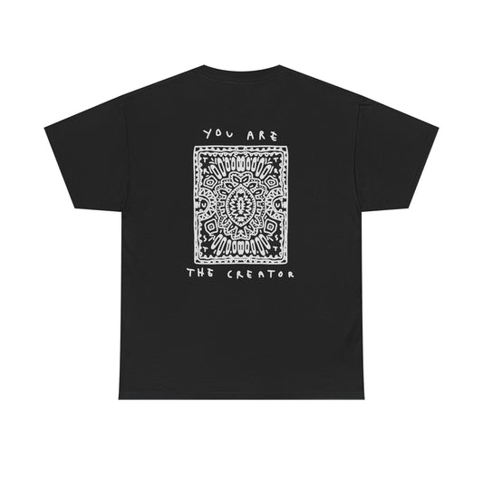 You are the creator Tee