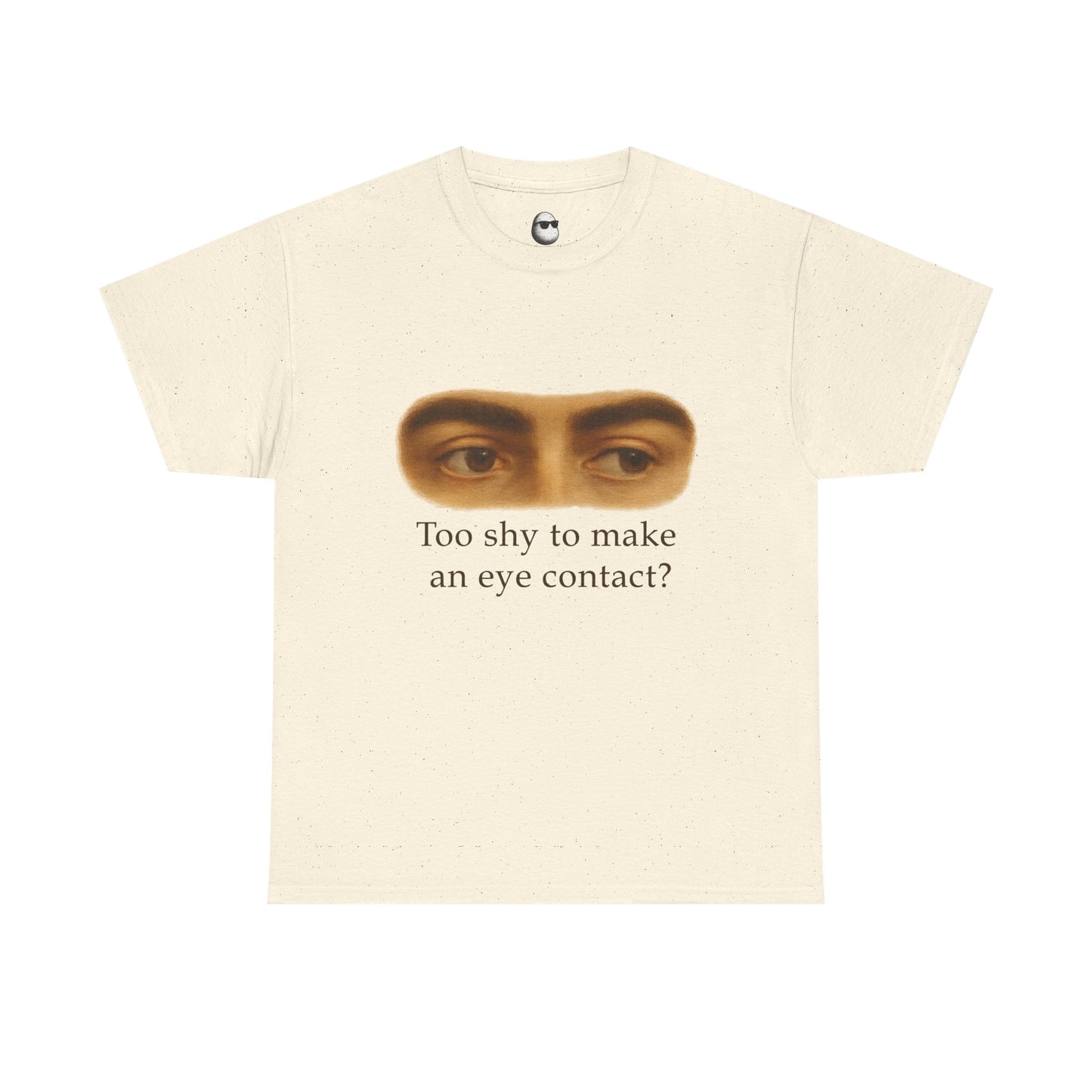 Too Shy to Make Eye Contact – Awkward Gaze Graphic Tee